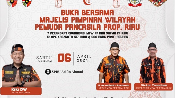 MPW Pemuda Pancasila Riau Gelar Buka Puasa dan Santuni 500 Anak Panti Asuhan MPW Pemuda Pancasila Riau Gelar Buka Puasa dan Santuni 500 Anak Panti Asuhan